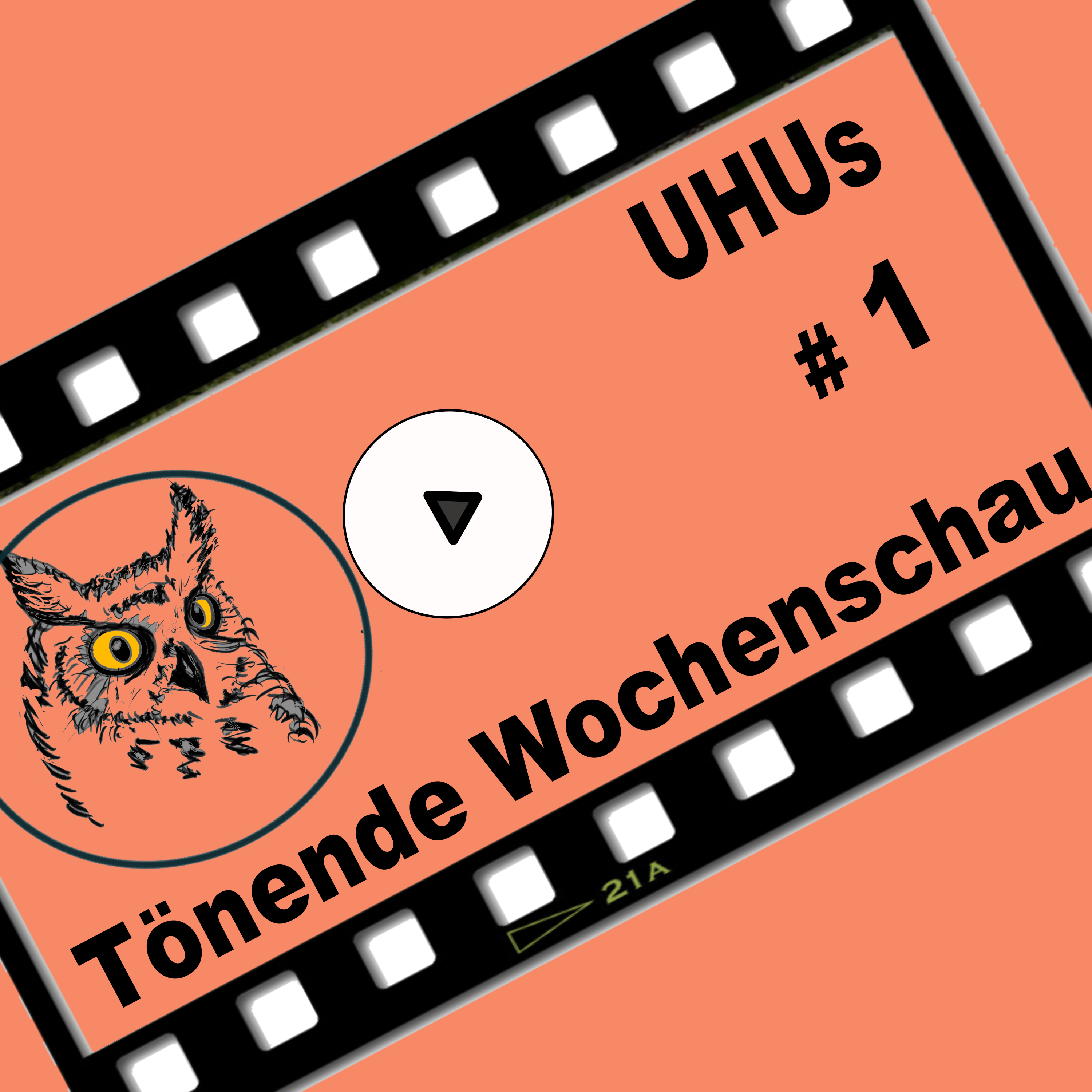 UHUs TÖNENDE WOCHENSCHAU 01