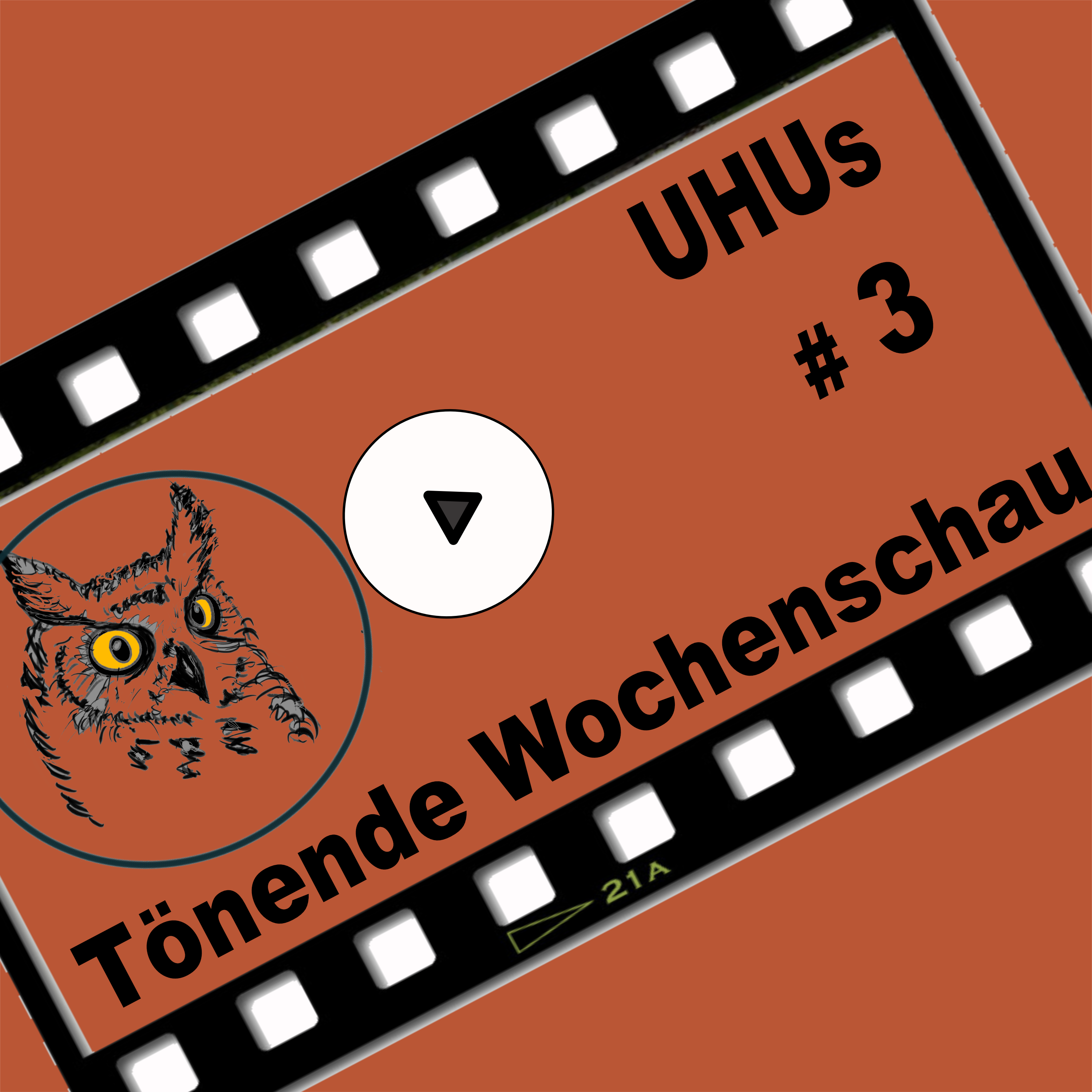 UHUs TÖNENDE WOCHENSCHAU 03