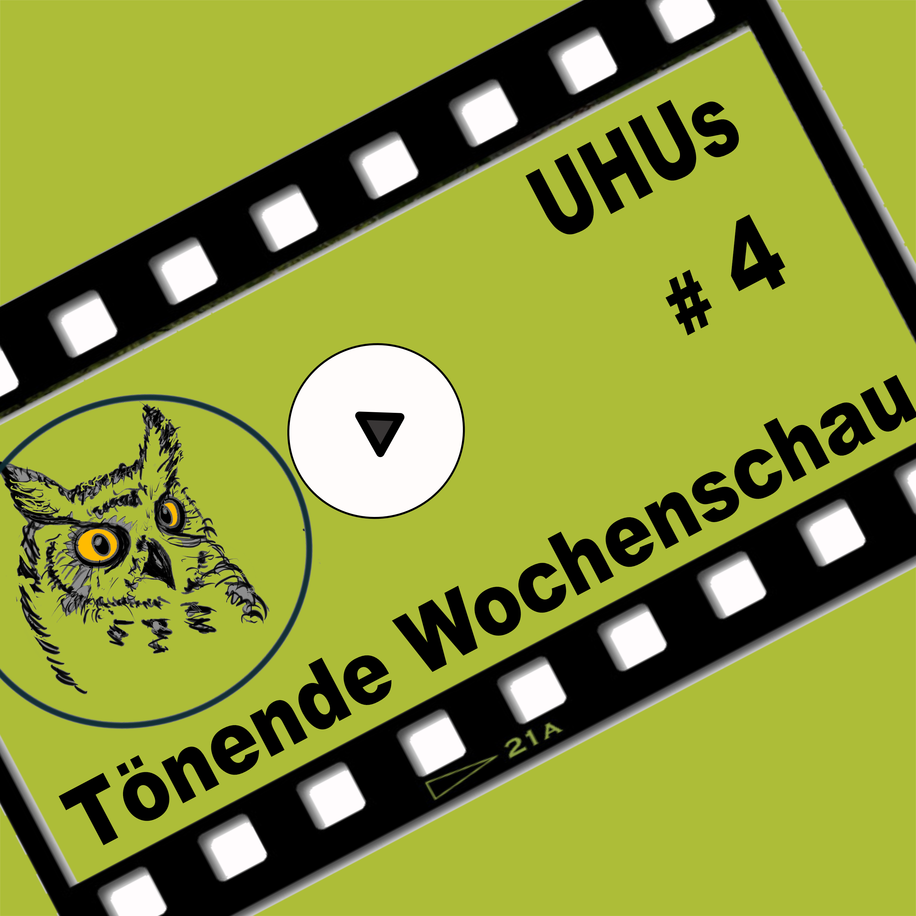 UHUs TÖNENDE WOCHENSCHAU 04